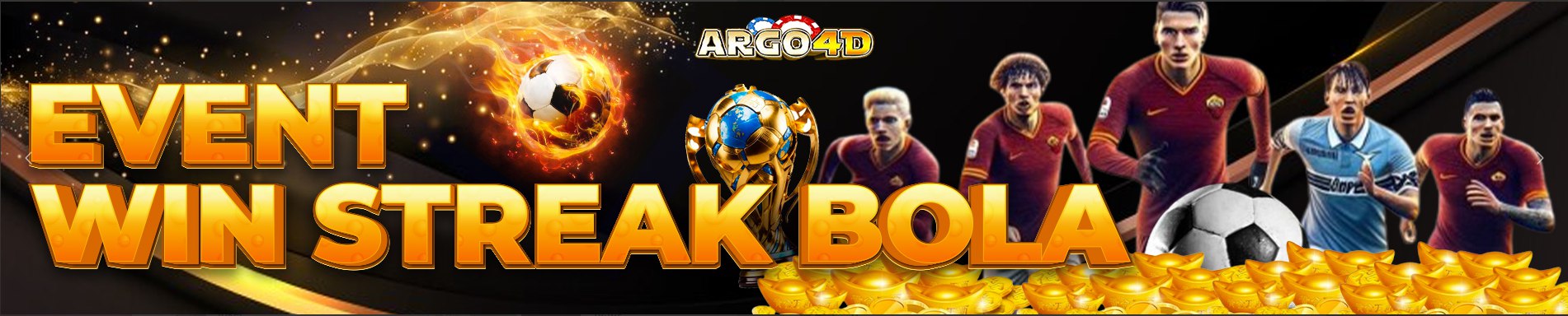 EVENT WIN STREAK BOLA ARGO4D